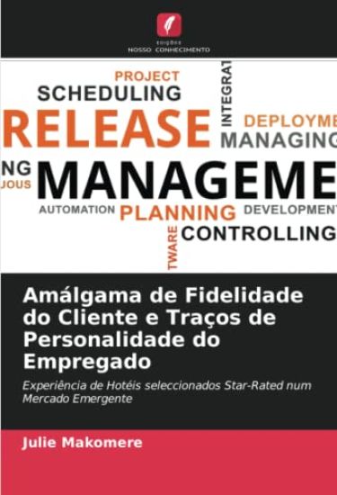Amálgama de Fidelidade do Cliente e Traços de Personalidade do Empregado