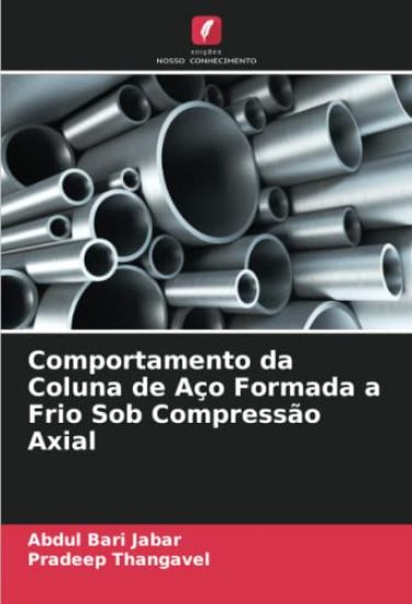 Comportamento da Coluna de Aço Formada a Frio Sob Compressão Axial