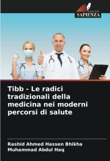 Tibb - Le radici tradizionali della medicina nei moderni percorsi di salute