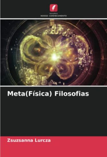 Meta(Física) Filosofias