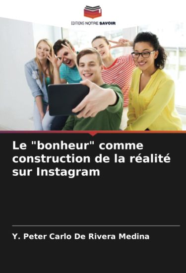 Le "bonheur" comme construction de la réalité sur Instagram