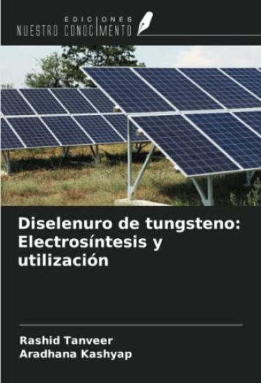 Diselenuro de tungsteno: Electrosíntesis y utilización