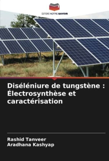 Diséléniure de tungstène : Électrosynthèse et caractérisation