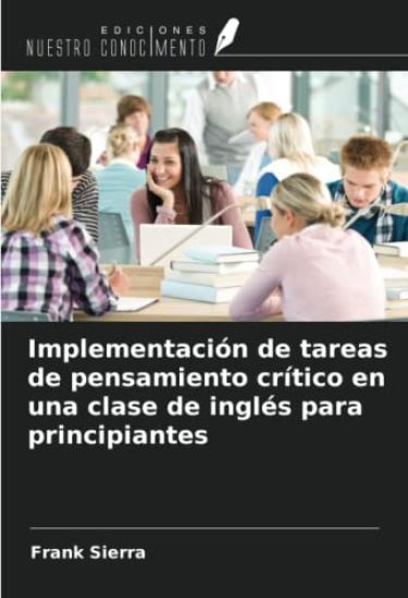 Implementación de tareas de pensamiento crítico en una clase de inglés para principiantes