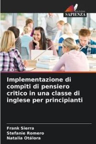 Implementazione di compiti di pensiero critico in una classe di inglese per principianti