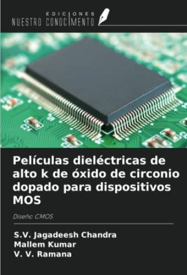 Películas dieléctricas de alto k de óxido de circonio dopado para dispositivos MOS