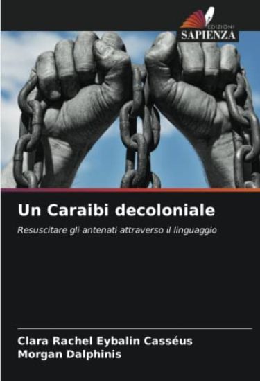 Un Caraibi decoloniale