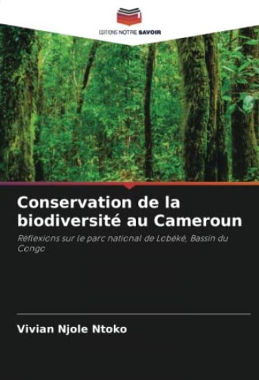 Conservation de la biodiversité au Cameroun