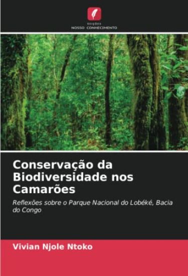 Conservação da Biodiversidade nos Camarões