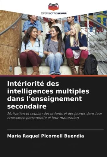 Intériorité des intelligences multiples dans l'enseignement secondaire