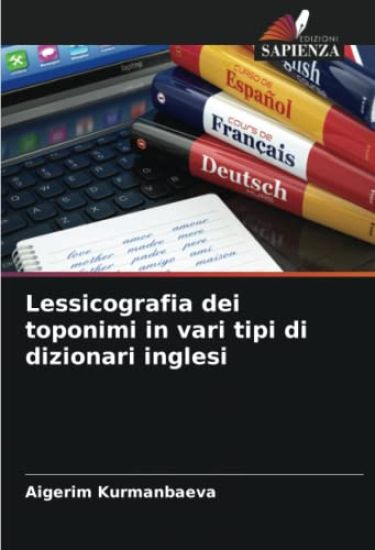 Lessicografia dei toponimi in vari tipi di dizionari inglesi