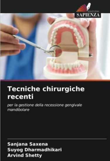 Tecniche chirurgiche recenti
