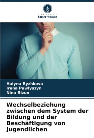 Wechselbeziehung zwischen dem System der Bildung und der Beschäftigung von Jugendlichen