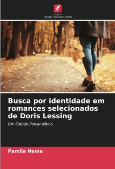 Busca por identidade em romances selecionados de Doris Lessing