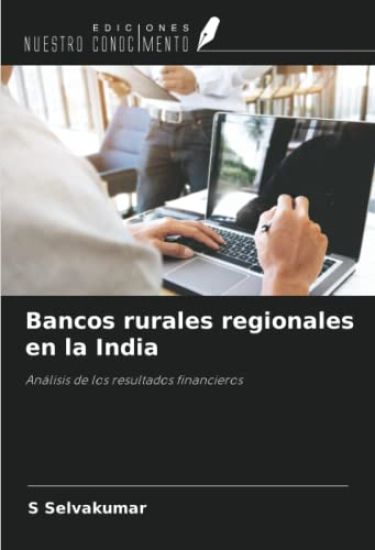 Bancos rurales regionales en la India