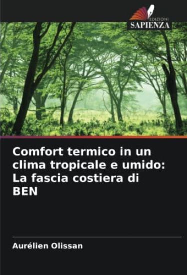 Comfort termico in un clima tropicale e umido: La fascia costiera di BEN