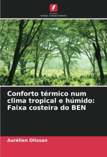 Conforto térmico num clima tropical e húmido: Faixa costeira do BEN
