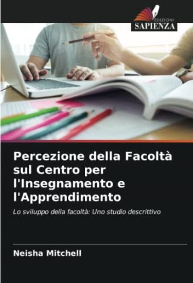 Percezione della Facoltà sul Centro per l'Insegnamento e l'Apprendimento
