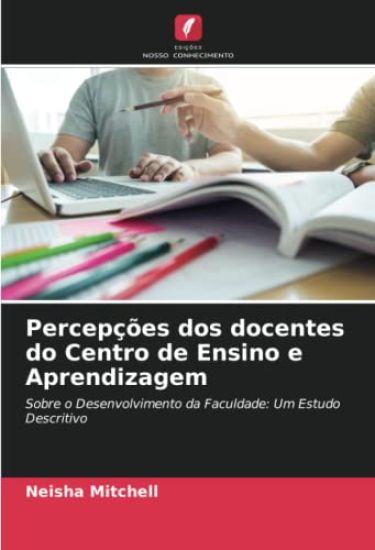 Percepções dos docentes do Centro de Ensino e Aprendizagem