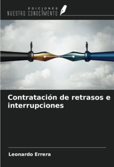 Contratación de retrasos e interrupciones