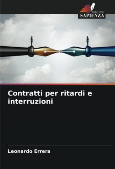 Contratti per ritardi e interruzioni