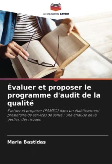 Évaluer et proposer le programme d'audit de la qualité