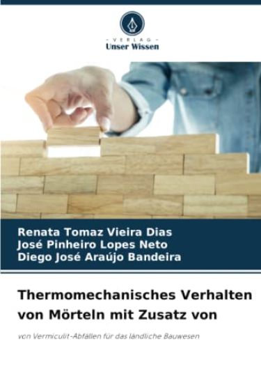 Thermomechanisches Verhalten von Mörteln mit Zusatz von