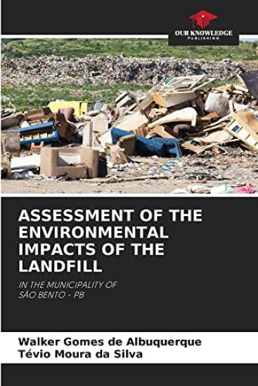 Assessment of the Environmental Impacts of the Landfill