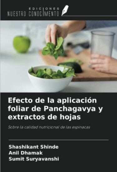 Efecto de la aplicación foliar de Panchagavya y extractos de hojas