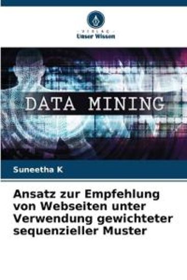 Ansatz zur Empfehlung von Webseiten unter Verwendung gewichteter sequenzieller Muster