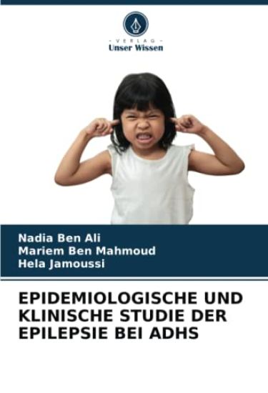 Epidemiologische Und Klinische Studie Der Epilepsie Bei Adhs