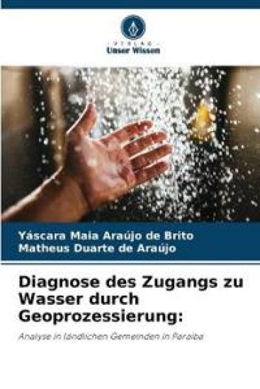 Diagnose des Zugangs zu Wasser durch Geoprozessierung