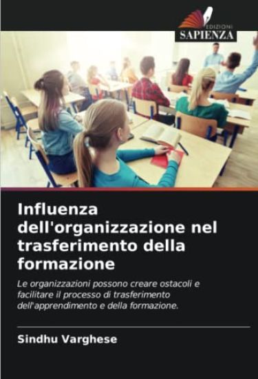 Influenza dell'organizzazione nel trasferimento della formazione