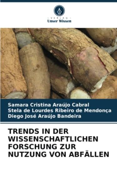 Trends in Der Wissenschaftlichen Forschung Zur Nutzung Von Abfällen