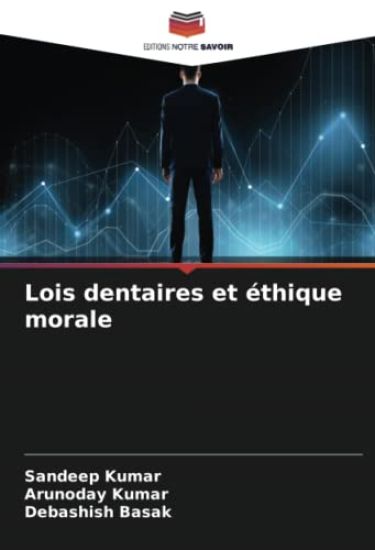 Lois dentaires et éthique morale