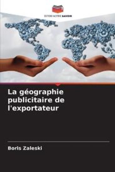 La géographie publicitaire de l'exportateur