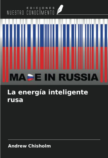 La energía inteligente rusa