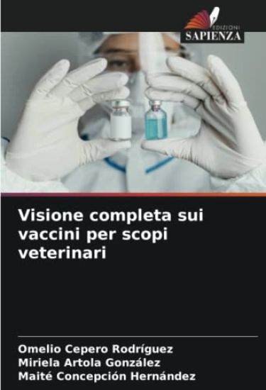Visione completa sui vaccini per scopi veterinari