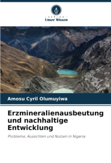 Erzmineralienausbeutung und nachhaltige Entwicklung