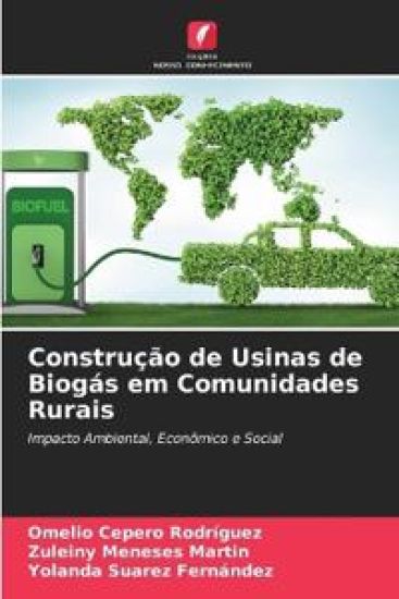 Construção de Usinas de Biogás em Comunidades Rurais