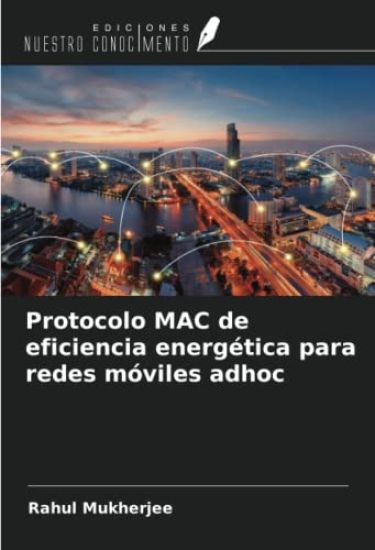 Protocolo MAC de eficiencia energética para redes móviles adhoc