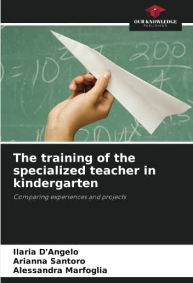 The training of the specialized teacher in kindergarten