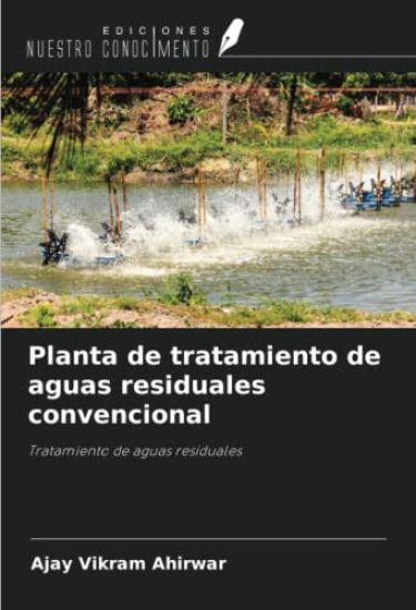 Planta de tratamiento de aguas residuales convencional
