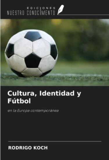 Cultura, Identidad y Fútbol