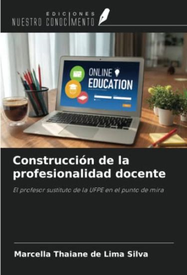 Construcción de la profesionalidad docente