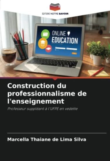 Construction du professionnalisme de l'enseignement