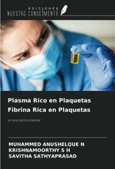Plasma Rico en Plaquetas Fibrina Rica en Plaquetas