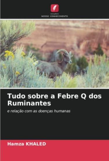 Tudo sobre a Febre Q dos Ruminantes