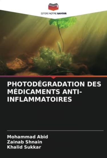 Photodégradation Des Médicaments Anti-Inflammatoires