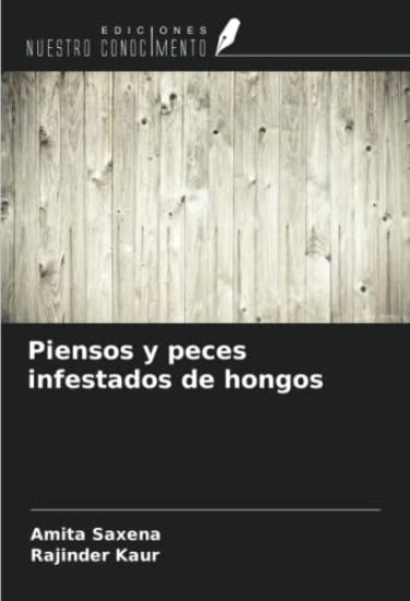 Piensos y peces infestados de hongos